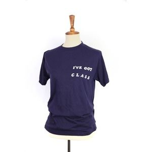 Vintage I've Got Class t-shirt